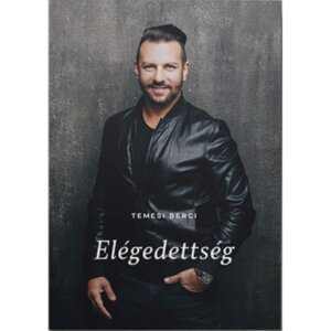 Temesi Berci - Elégedettség